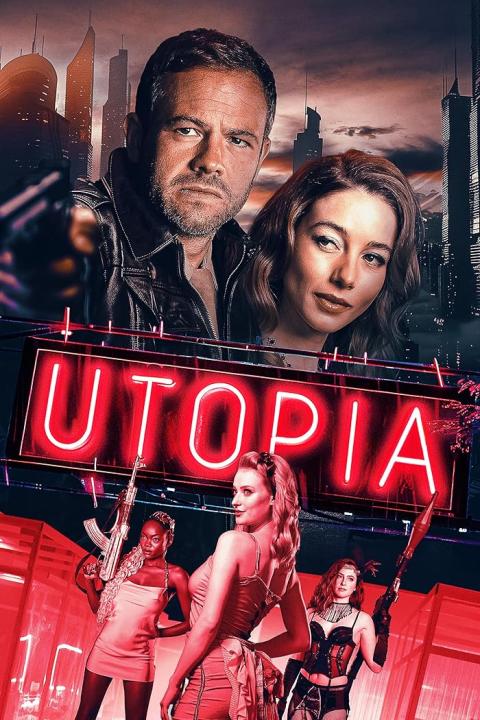 فيلم Utopia 2024 مترجم اون لاين